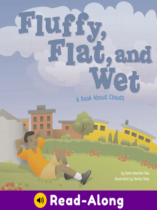 Title details for Fluffy, Flat, and Wet by Dana Meachen Rau - Available